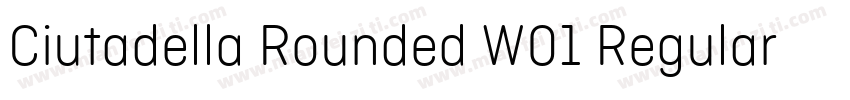 Ciutadella Rounded W01 Regular字体转换